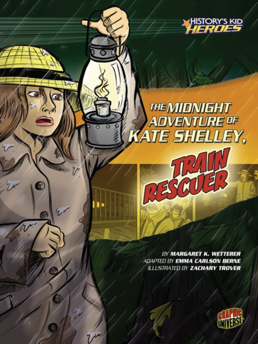 Title details for The Midnight Adventure of Kate Shelley, Train Rescuer by Margaret K. Wetterer - Available
